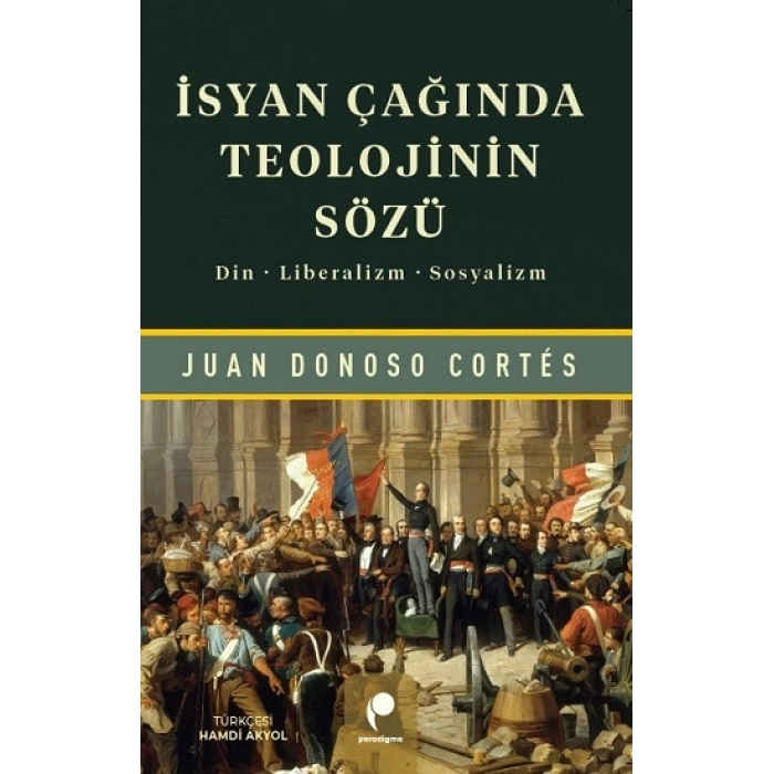 İsyan Çağında Teolojinin Sözü