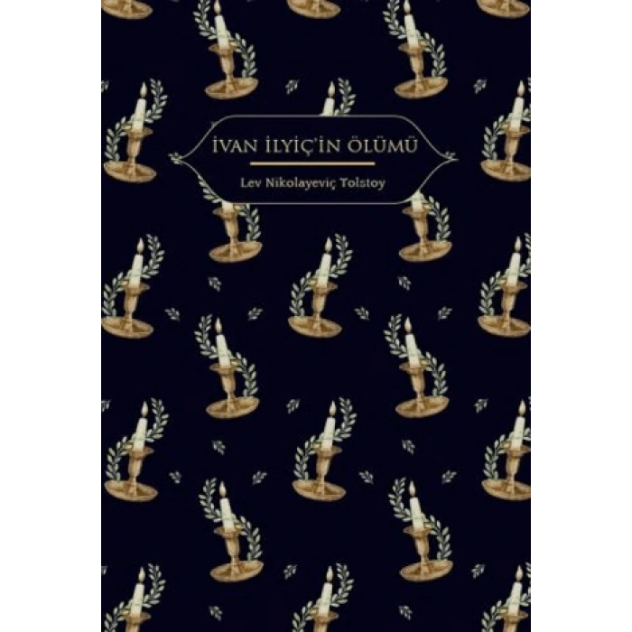 İvan İlyiç’in Ölümü