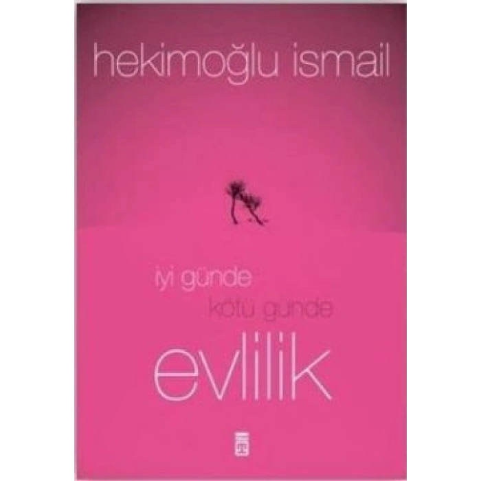 İyi Günde Kötü Günde Evlilik