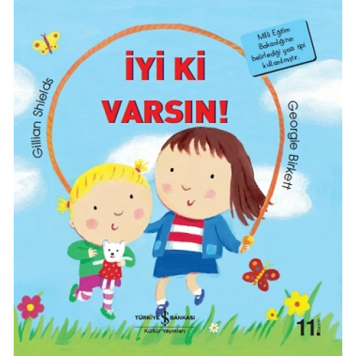 İyi Ki Varsın!