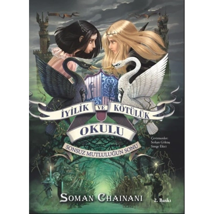 İyilik Ve Kötülük Okulu Serisi 3 - Sonsuz Mutluluğun Sonu