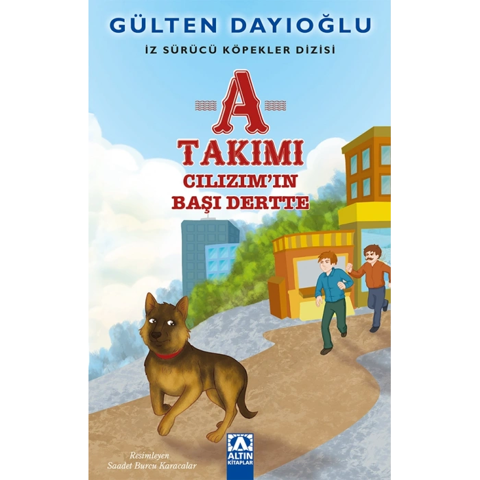 İz Sürücü Köpekler Dizisi  - A Takımı Serisi (cılızımın Başı Dertte)