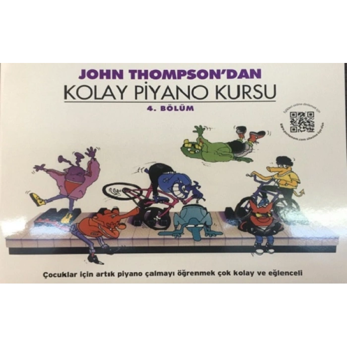 John Thompsondan Kolay Piyano Kursu 4. Bölüm