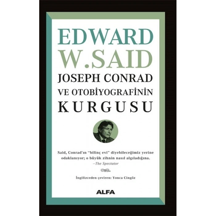 Joseph Conrad Ve Otobiyografisinin Kurgusu