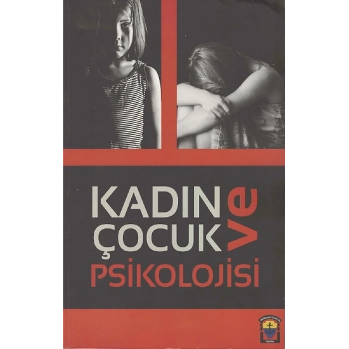 Kadın Ve Çocuk Psikolojisi