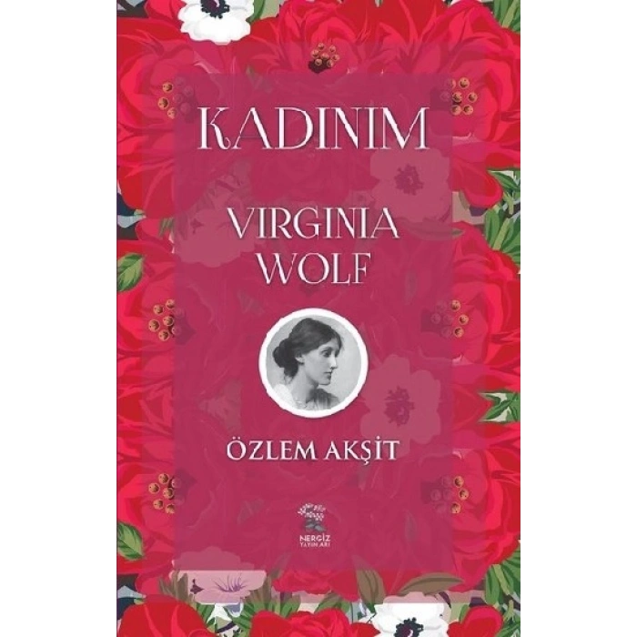 Kadınım: Virginia Wolf