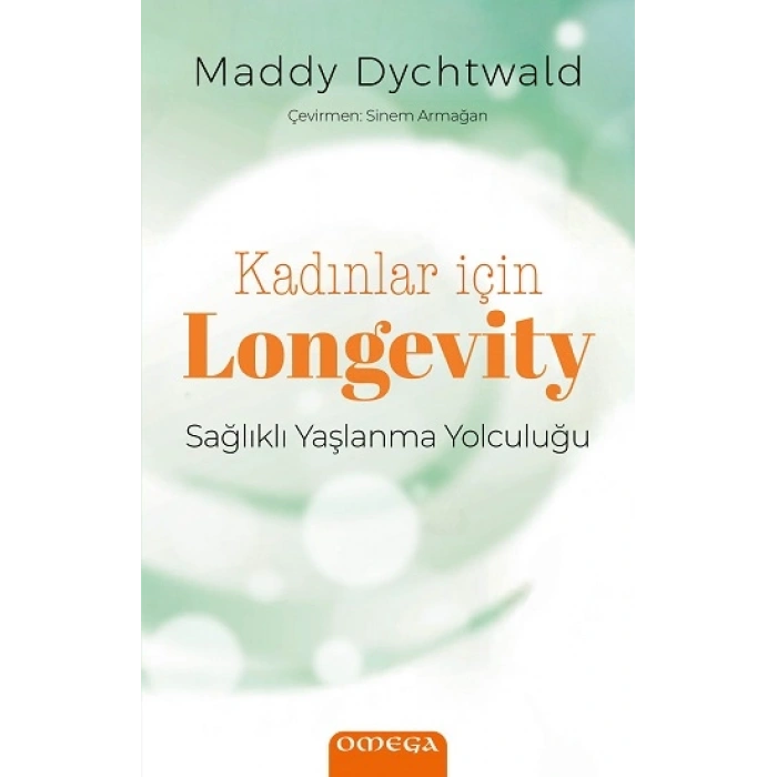 Kadınlar İçin Longevity