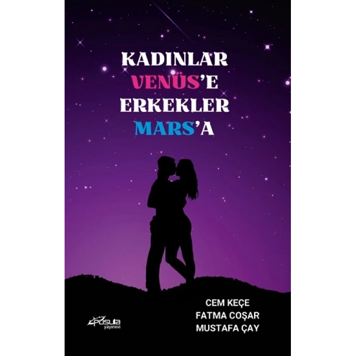 Kadınlar Venüse Erkekler Marsa