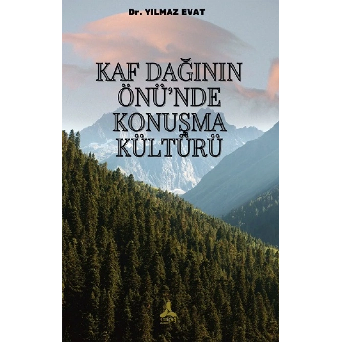 Kaf Dağının Önü’nde Konuşma Kültürü