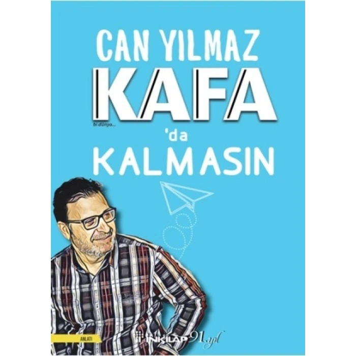 Kafa’da Kalmasın