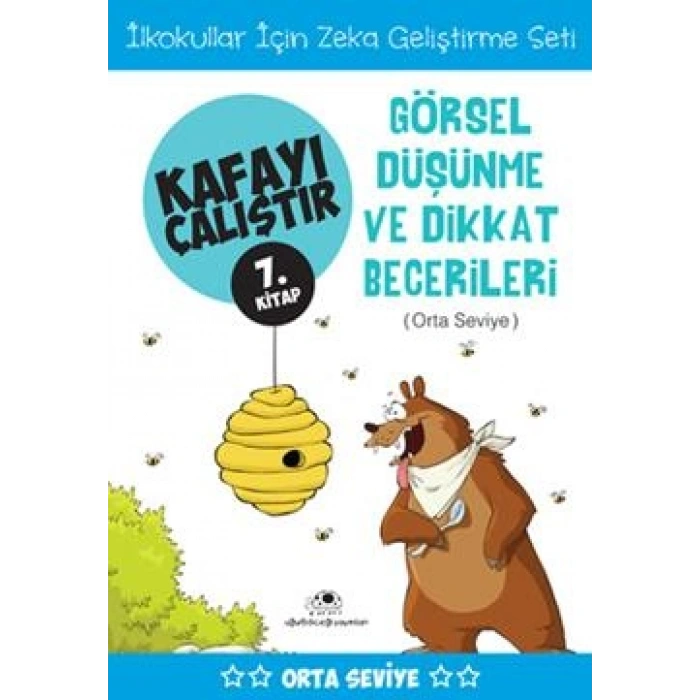 Kafayı Çalıştır 7 - Görsel Düşünme Ve Dikkat Becerileri (orta Seviye)