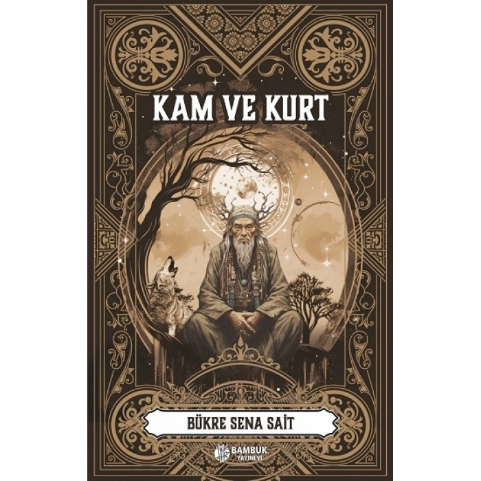 Kam Ve Kurt