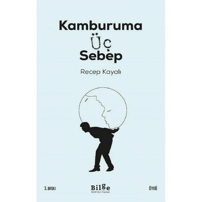 Kamburuma Üç Sebep