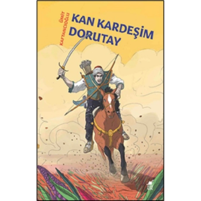 Kan Kardeşim Dorutay