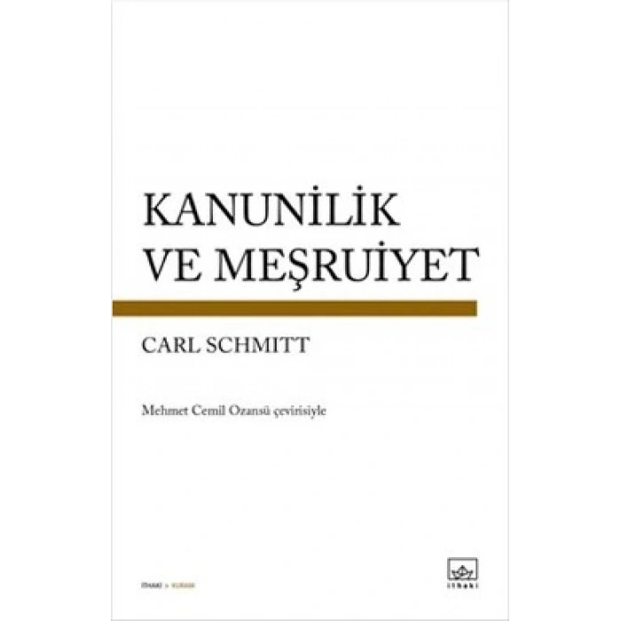 Kanunilik Ve Meşruiyet