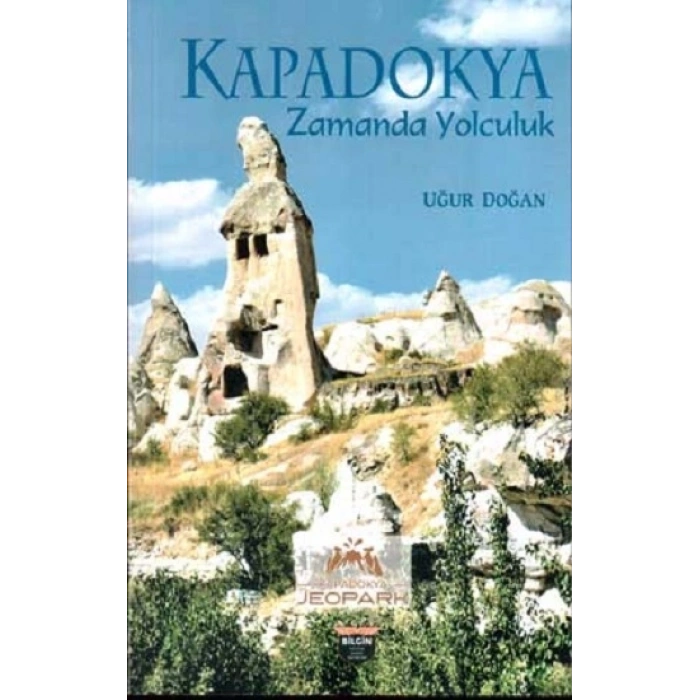 Kapadokya Zamanda Yolculuk