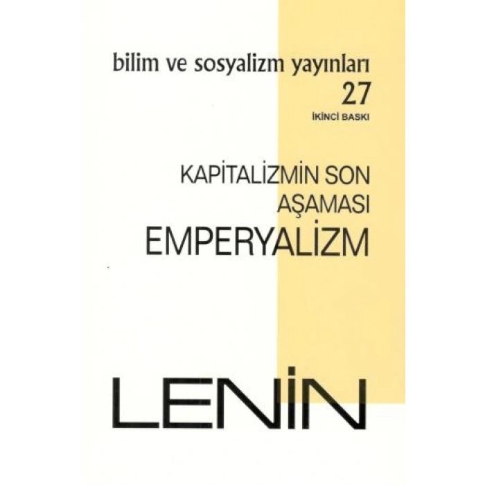 Kapitalizmin Son Aşaması: Emperyalizm