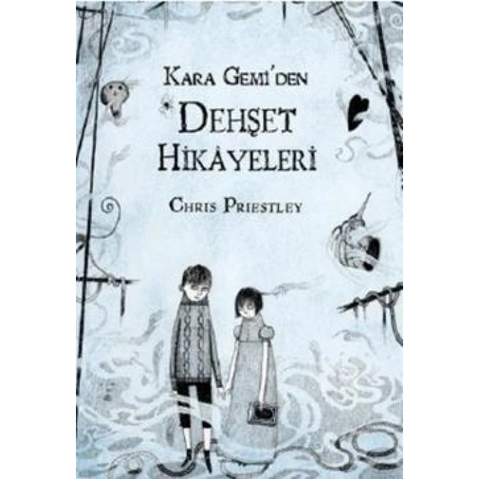 Kara Gemi’den Dehşet Hikayeleri