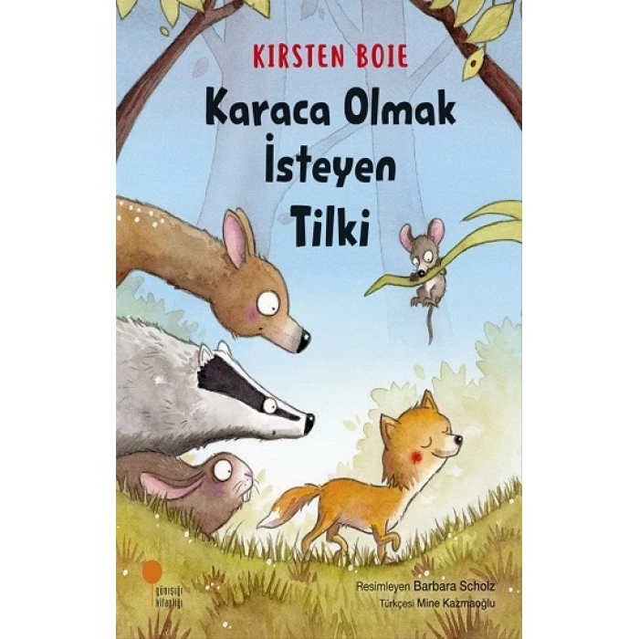 Karaca Olmak İsteyen Tilki
