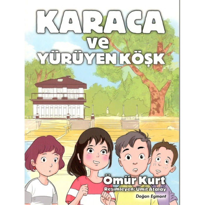 Karaca Ve Yürüyen Köşk