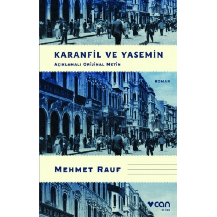 Karanfil Ve Yasemin (açıklamalı Orijinal Metin)