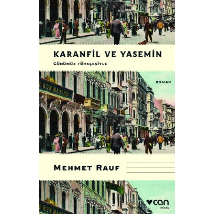 Karanfil Ve Yasemin (günümüz Türkçesiyle)