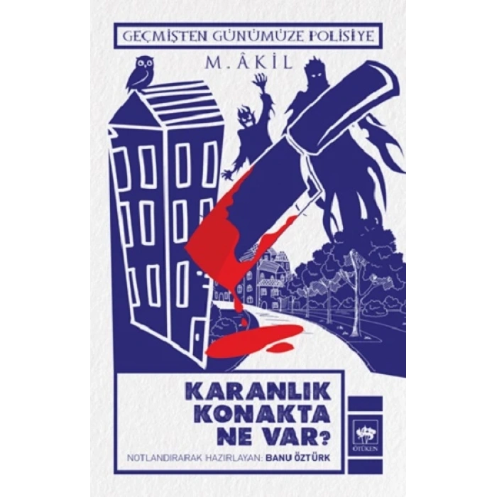 Karanlık Konakta Ne Var ?