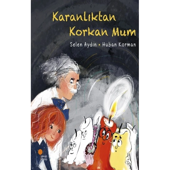 Karanlıktan Korkan Mum