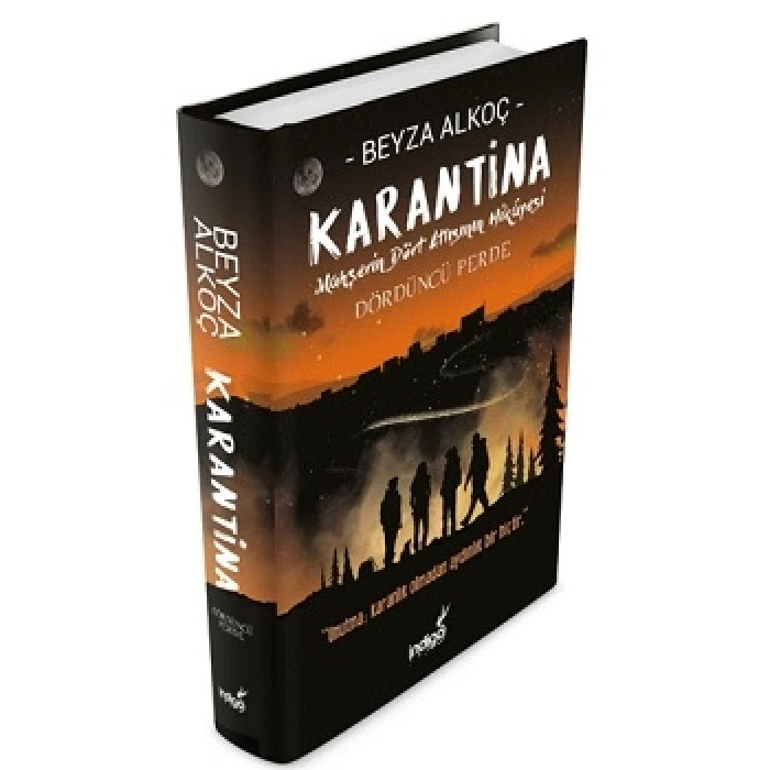 Karantina - Dördüncü Perde (ciltli)