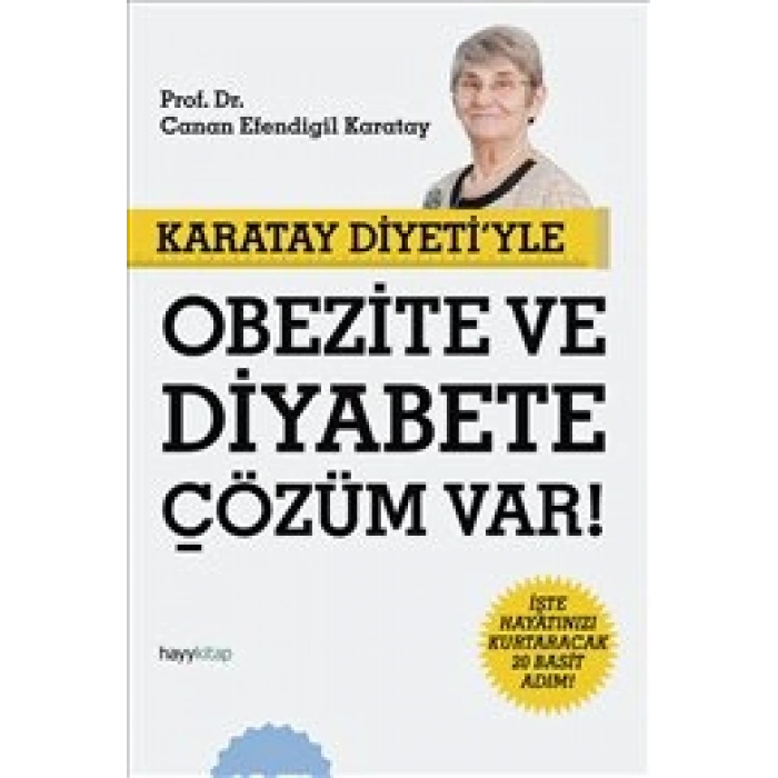 Karatay Diyeti’yle Obezite Ve Diyabete Çözüm Var!