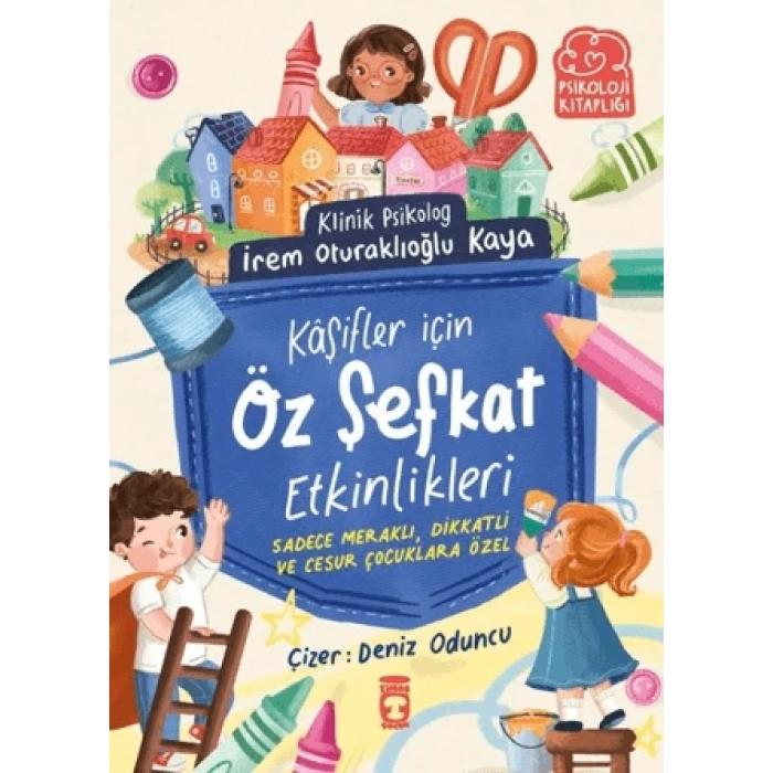 Kaşifler İçin Öz Şefkat Etkinlikleri