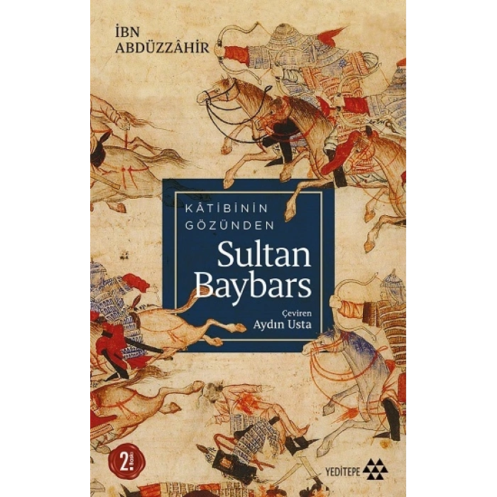 Katibinin Gözünden Sultan Baybars