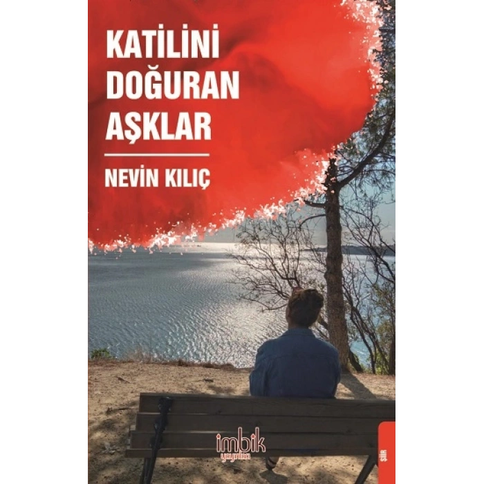 Katilini Doğuran Aşklar