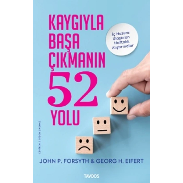 Kaygıyla Başa Çıkmanın 52 Yolu
