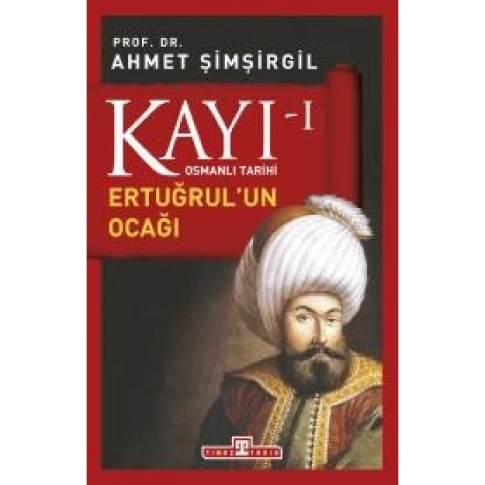 Kayı 1 - Ertuğrulun Ocağı