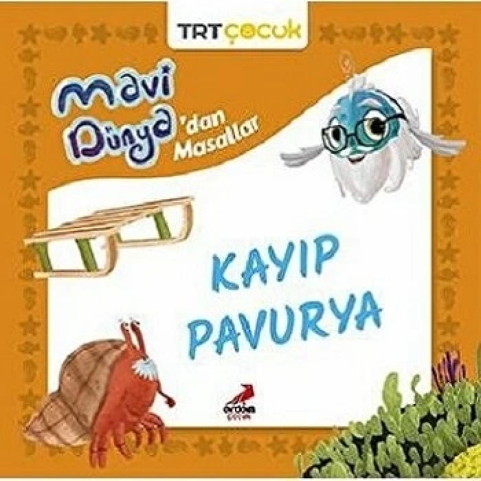 Kayıp Pavurya - Mavi Dünya’dan Masallar