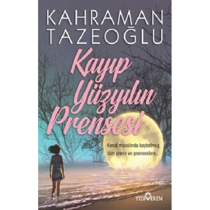 Kayıp Yüzyılın Prensesi