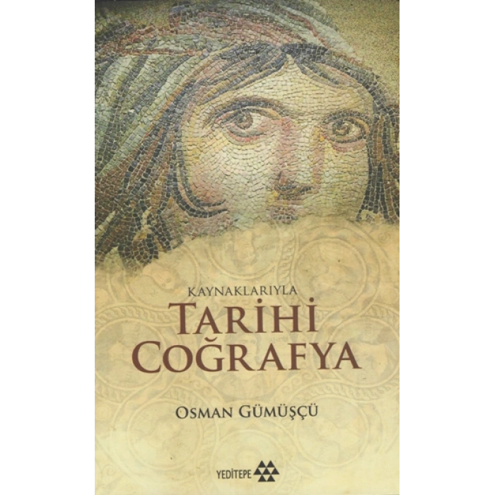 Kaynaklarıyla Tarihi Coğrafya