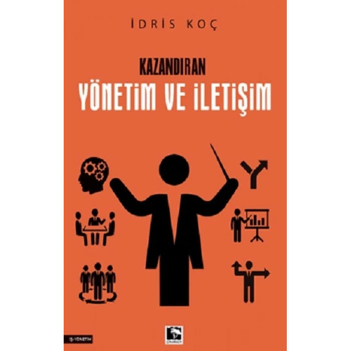 Kazandıran Yönetim Ve İletişim