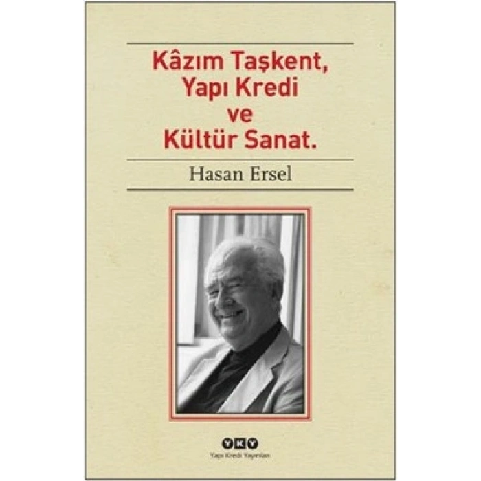 Kazım Taşkent, Yapı Kredi Ve Kültür Sanat