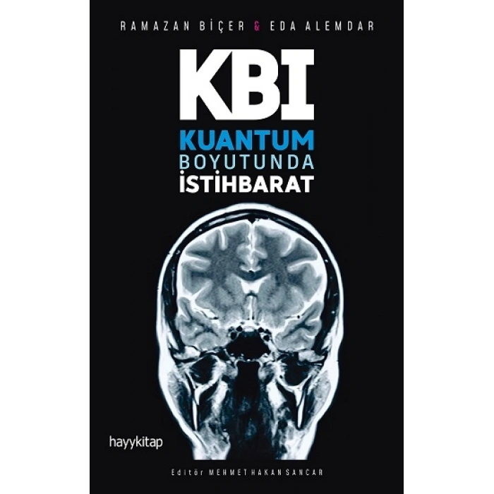 Kbı: Kuantum Boyutunda İstihbarat