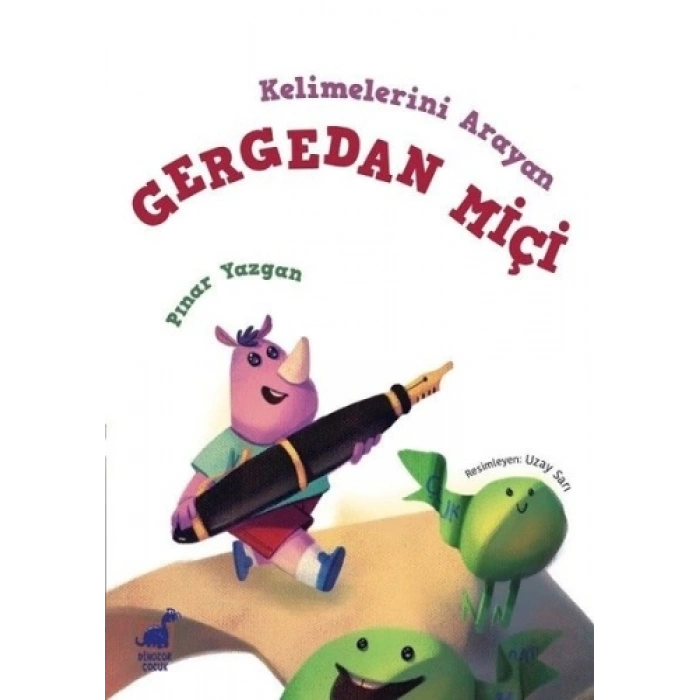 Kelimelerini Arayan Gergedan Miçi