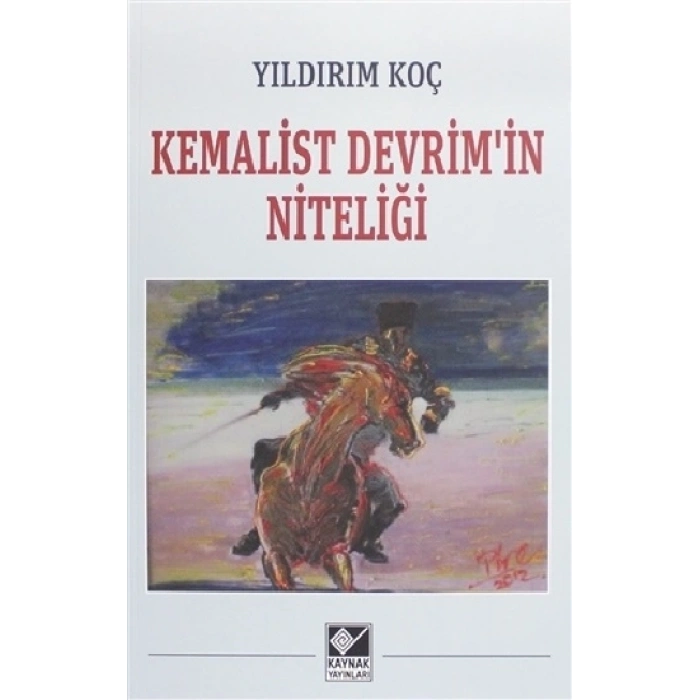 Kemalist Devrimin Niteliği