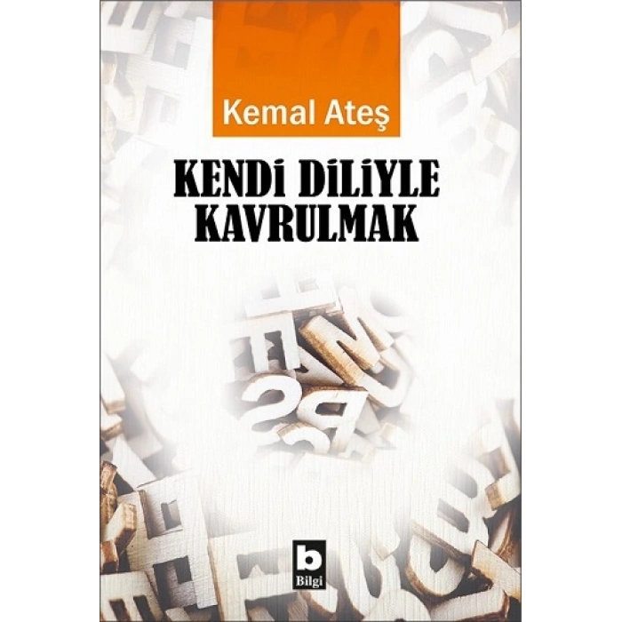 Kendi Diliyle Kavrulmak