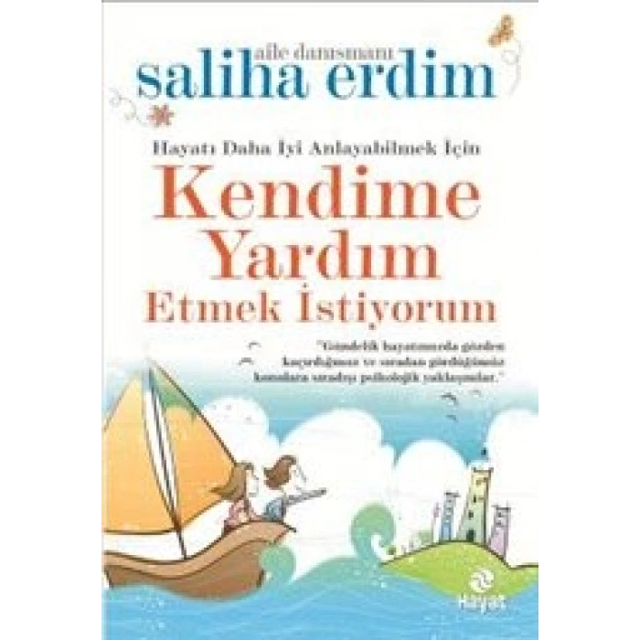 Kendime Yardım Etmek İstiyorum