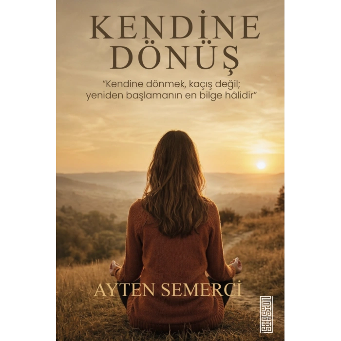Kendine Dönüş