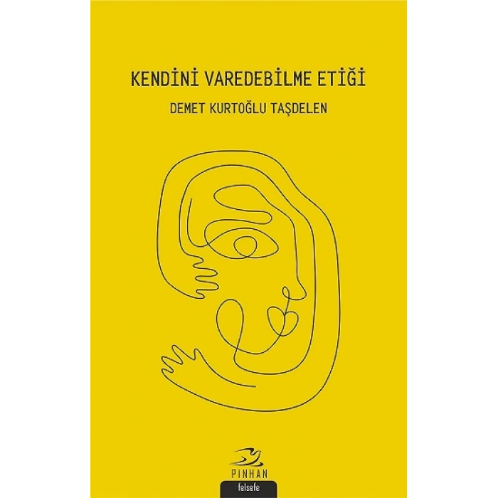 Kendini Varedebilme Etiği