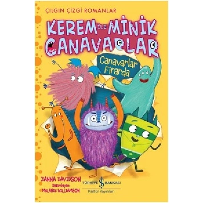 Kerem İle Minik Canavarlar - Canavarlar Firarda