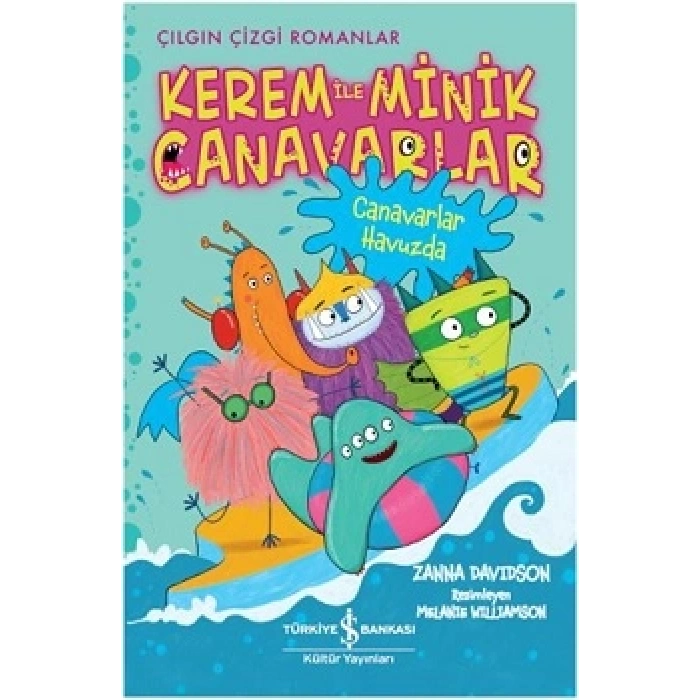 Kerem İle Minik Canavarlar - Canavarlar Havuzda
