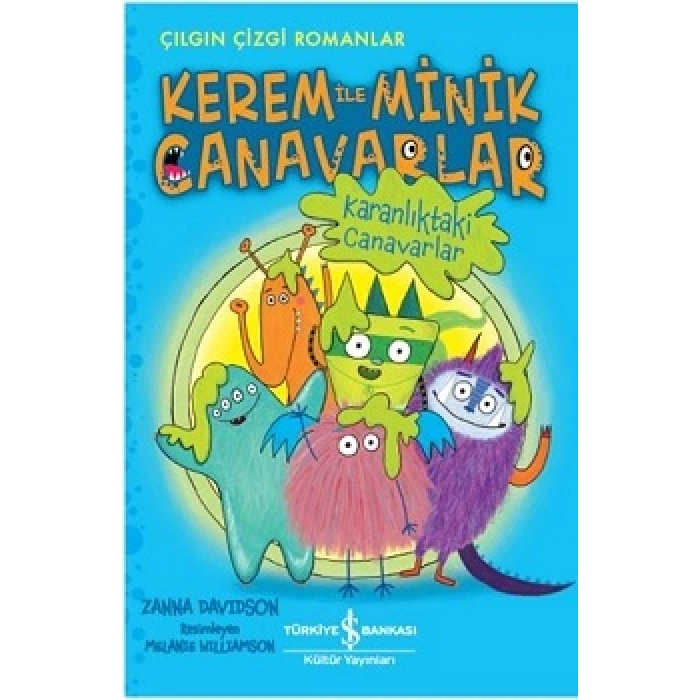 Kerem İle Minik Canavarlar-karanlıktaki Canavarlar
